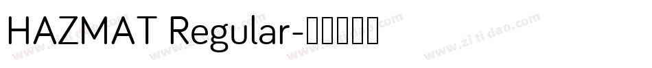 HAZMAT Regular字体转换
